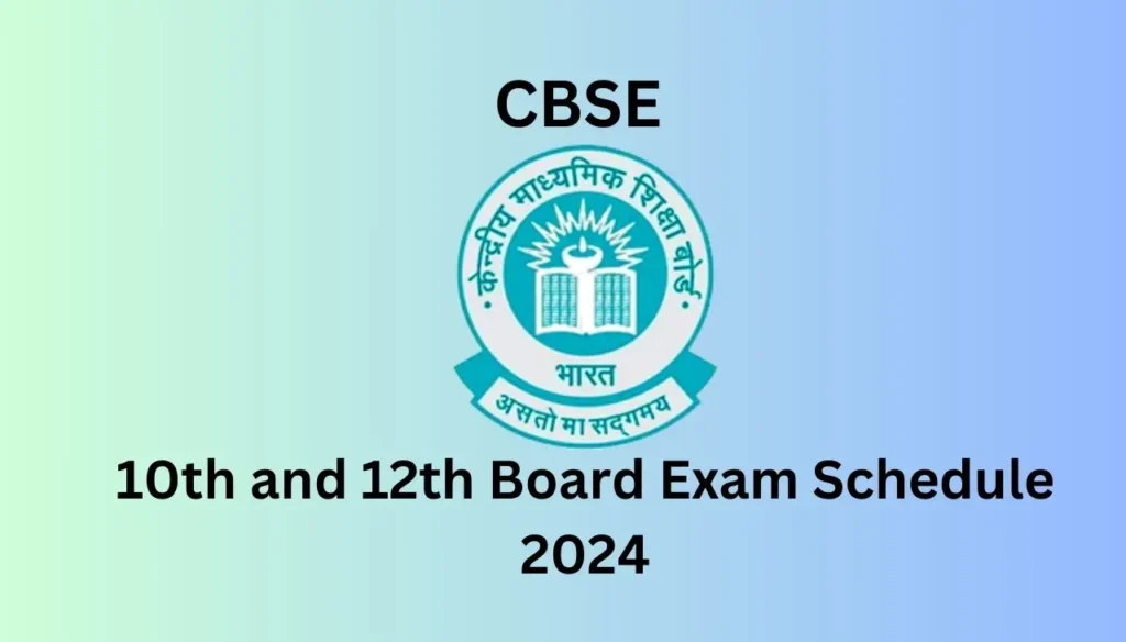 CBSE Board Exam Schedule 2024