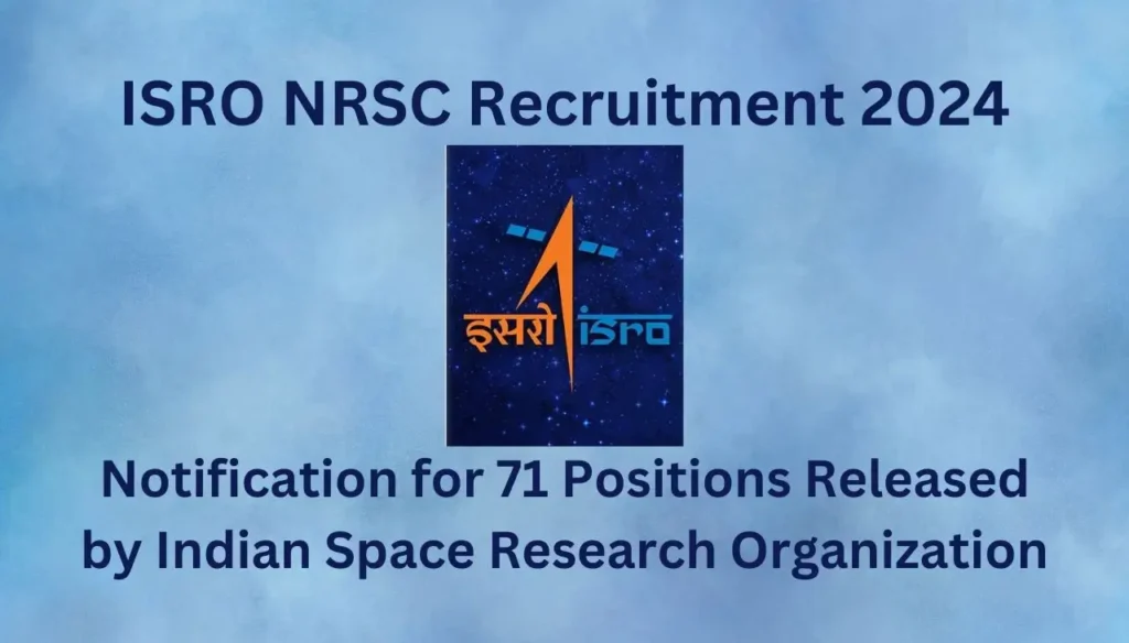 ISRO NRSC Recruitment 2024