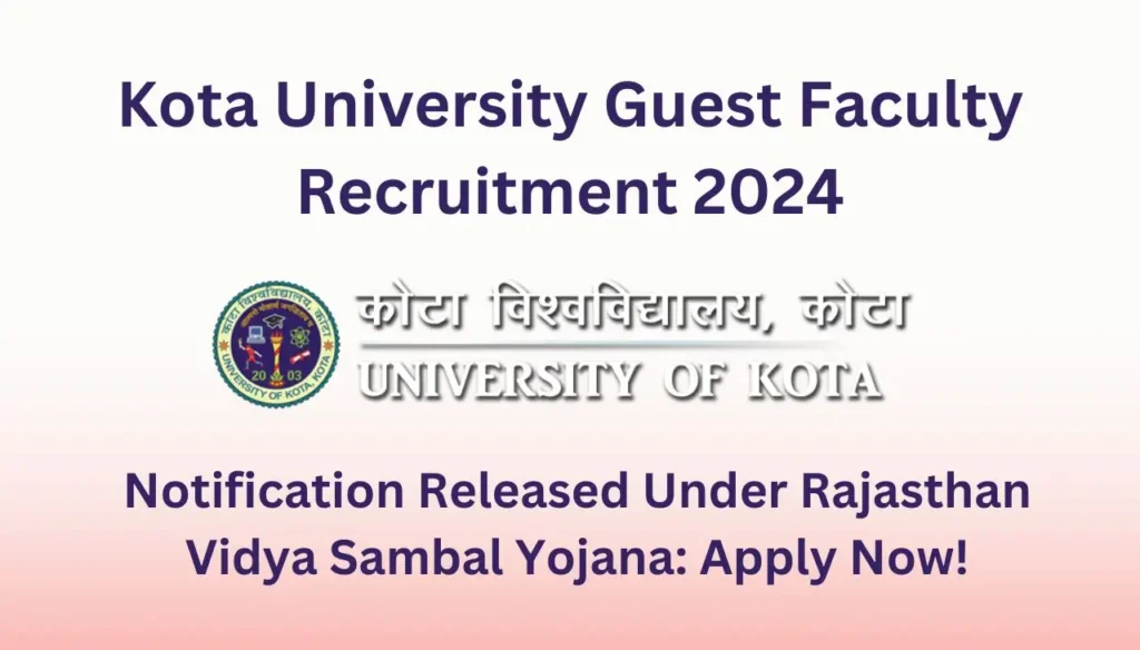 kota university guest faculty recruitment 2024