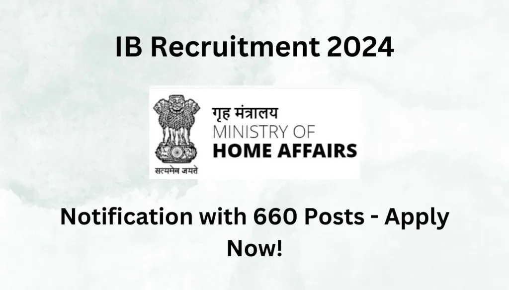 ib recruitment 2024 notification