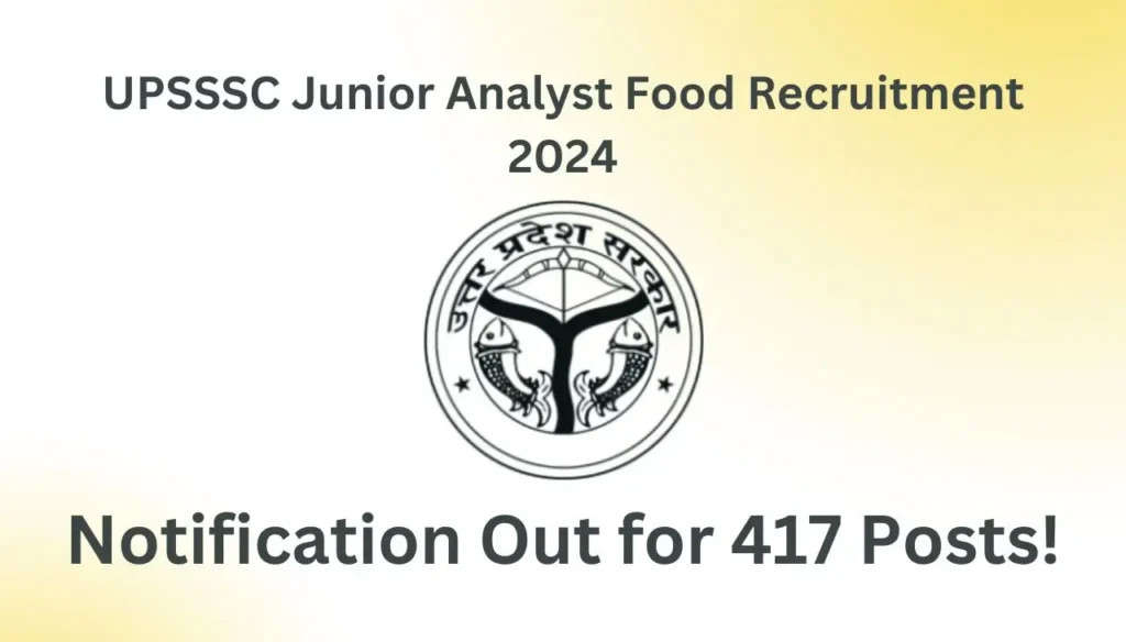 upsssc junior analyst food recruitment 2024