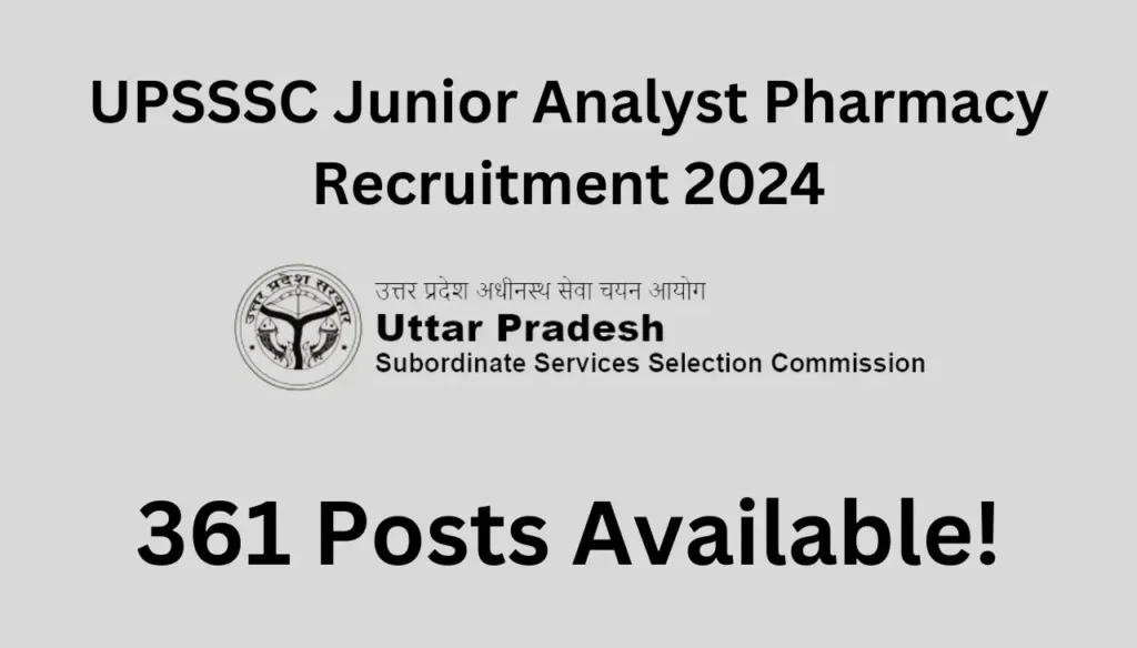 upsssc junior analyst pharmacy recruitment 2024