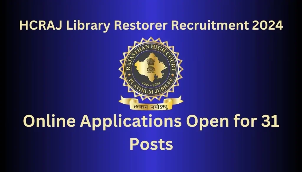 hcraj library restorer recruitment 2024