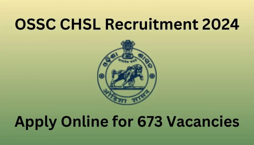 OSSC CHSL Recruitment 2024