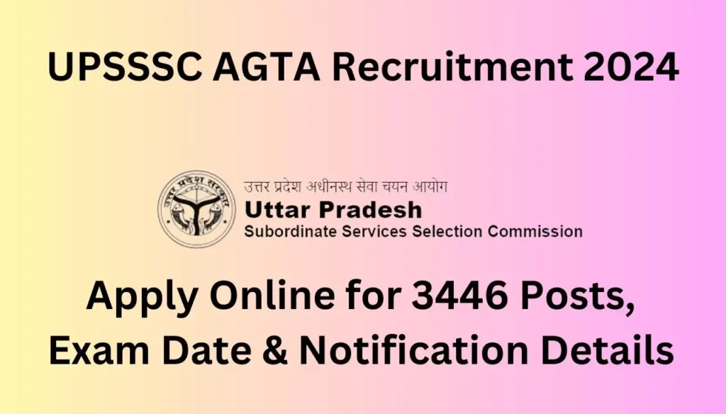 upsssc agta recruitment 2024