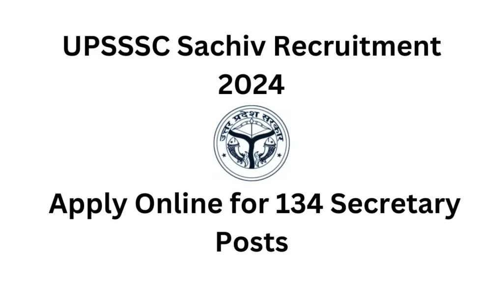 UPSSSC Sachiv Recruitment 2024